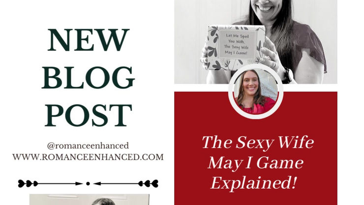 New Marriage Blog Post- The Sexy Wife May I Game (Instagram Post)